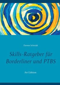 bokomslag Skills-Ratgeber fur Borderliner und PTBS