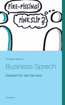 Christian Dietrich - Business-Sprech, Häftad