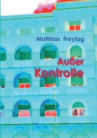 bokomslag Außer Kontrolle