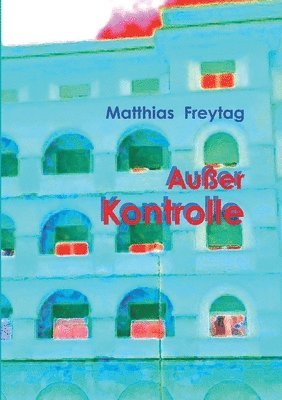 bokomslag Außer Kontrolle