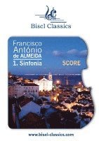 Francisco Antonio de Almeida, Stephen Begley - 1. Sinfonia, Häftad