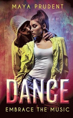 Maya Prudent - Dance, Häftad