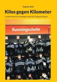 bokomslag Kilos gegen Kilometer