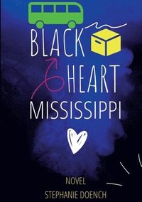 bokomslag Black Heart Mississippi