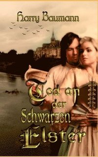 bokomslag Tod an der Schwarzen Elster