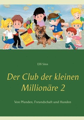 Der Club der kleinen Millionare 2 1