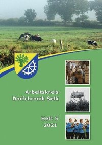 bokomslag Arbeitskreis Dorfchronik Selk