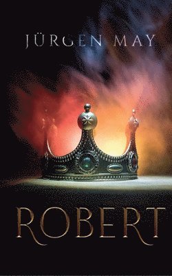 Jürgen May - Robert, Häftad