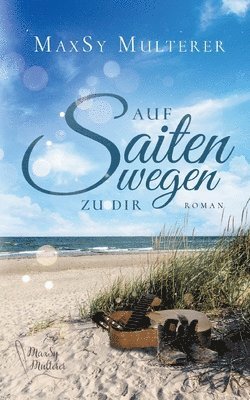 bokomslag Auf Saitenwegen zu dir