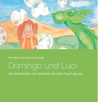 Tim Rees, Rainer Kronshage - Domingo und Luci, Häftad