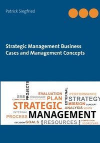 bokomslag Strategic Management Business Cases and Management Concepts