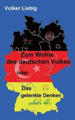 Zum Wohle des deutschen Volkes
