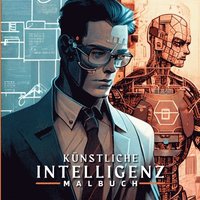 bokomslag Künstliche Intelligenz Malbuch