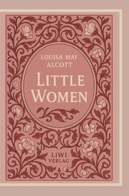 Louisa May Alcott: Little Women (English Edition)