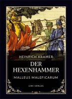 Heinrich Kramer, Henricus Institoris, Jakob Sprenger - Heinrich Kramer, Häftad