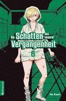 Die Schatten aus unserer Vergangenheit 06 1