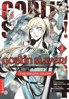 Kumo Kagyu, Shogo Aoki, Lack - Goblin Slayer! The Singing Death 04, Häftad