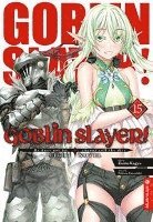 Goblin Slayer! Light Novel 15 1