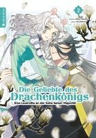 bokomslag Die Geliebte des Drachenkönigs - Eine Leseratte an der Seite Seiner Majestät 02