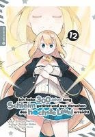 Ich habe 300 Jahre lang Schleim getötet und aus Versehen das höchste Level erreicht 12