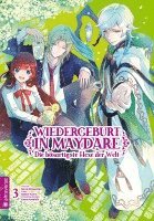 Midori Yuma, Nana Natsunishi - Wiedergeburt in Maydare - Die bösartigste Hexe der Welt 03, Häftad