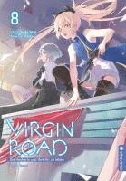 bokomslag Virgin Road - Die Henkerin und ihre Art zu Leben Light Novel 08