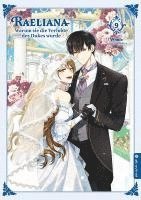 Whale, Milcha - Raeliana - Warum sie die Verlobte des Dukes wurde 09, Häftad