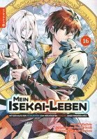 bokomslag Mein Isekai-Leben - Mit der Hilfe von Schleimen zum mächtigsten Magier einer anderen Welt 16