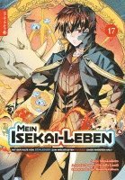 bokomslag Mein Isekai-Leben - Mit der Hilfe von Schleimen zum mächtigsten Magier einer anderen Welt 17