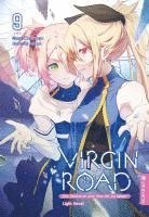 bokomslag Virgin Road - Die Henkerin und ihre Art zu Leben Light Novel 09