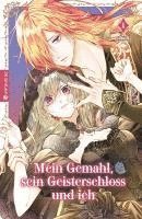 bokomslag Mein Gemahl, sein Geisterschloss und ich 01