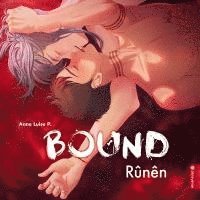 Anne Luise P. - Bound Rûnên, Inbunden