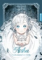 Yuya, TicaTica - Aisha - Noch einmal ins Licht 01, Häftad