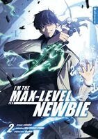 Swingbat, Wan. Z (Redice Studio), Maslow - I'm the Max-Level Newbie 02, Häftad