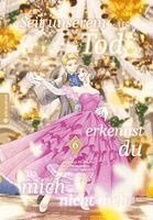 Eiko Mutsuhana, Gin Shirakawa - Seit unserem Tod erkennst du mich nicht mehr 06, Häftad