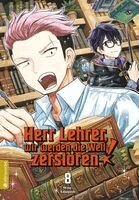 Kina Kobayashi - Herr Lehrer, wir werden die Welt zerstören! 08, Häftad