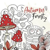 bokomslag Autumn Forest Coloring Book for Adults 2