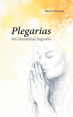 Plegarias del Manantial Sagrado 1