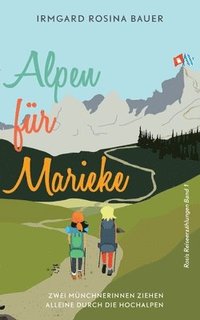bokomslag Alpen fr Marieke