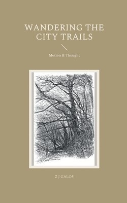 Wandering the City Trails 1