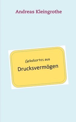 bokomslag Gelockertes aus Drucksvermgen