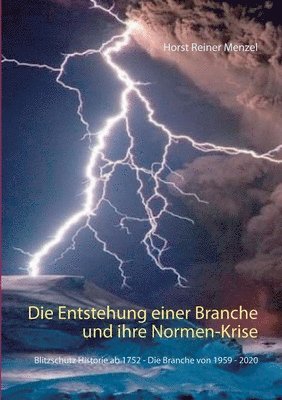 bokomslag Die Entstehung einer Branche und ihre Normen-Krise