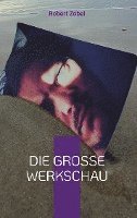 bokomslag Die große Werkschau