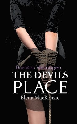 Elena MacKenzie - Devils Place, Häftad