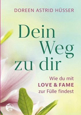 bokomslag Dein Weg zu dir