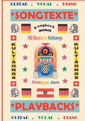 100 Deutsche Kultsongs + 100 Gitarren-Playbacks (MP3)