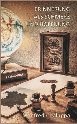 bokomslag Erinnerung als Schmerz und Hoffnung