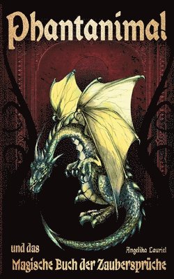 Phantanimal und das Magische Buch der Zaubersprüche