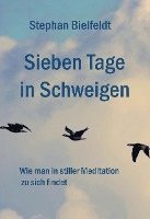 Sieben Tage in Schweigen 1