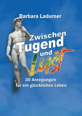 bokomslag Zwischen Tugend und Lust